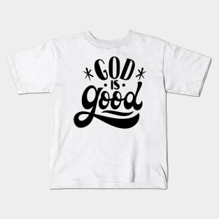 God is Good Kids T-Shirt